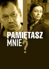 Pamiętasz mnie?